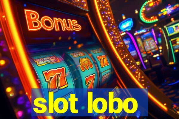 slot lobo