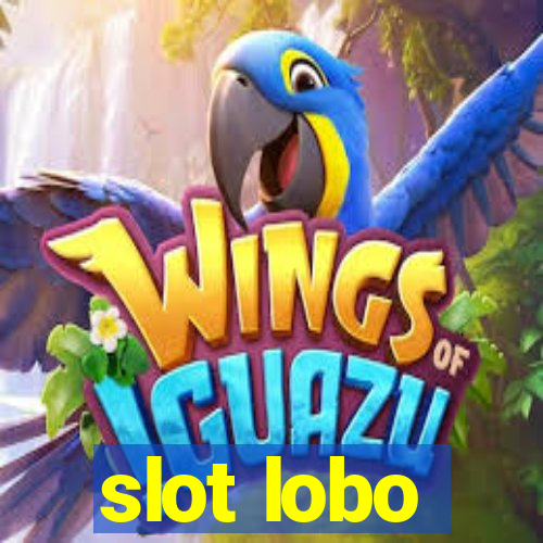 slot lobo