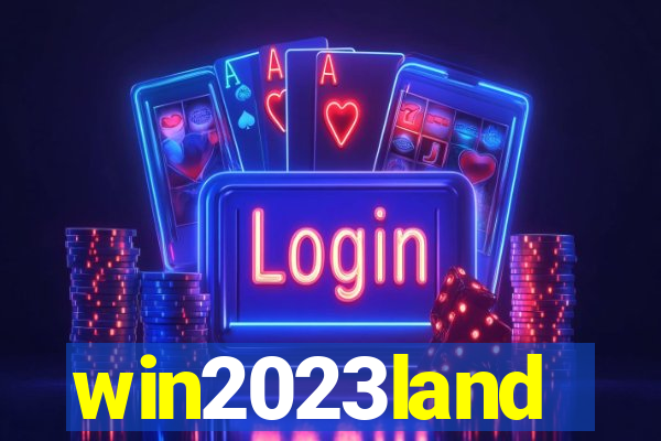 win2023land