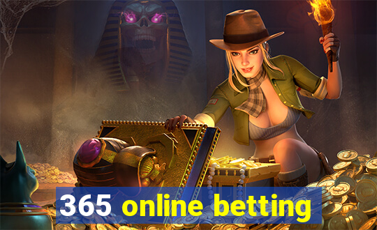 365 online betting