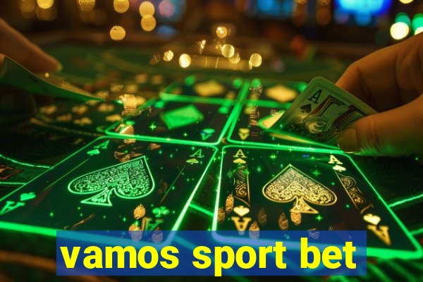 vamos sport bet