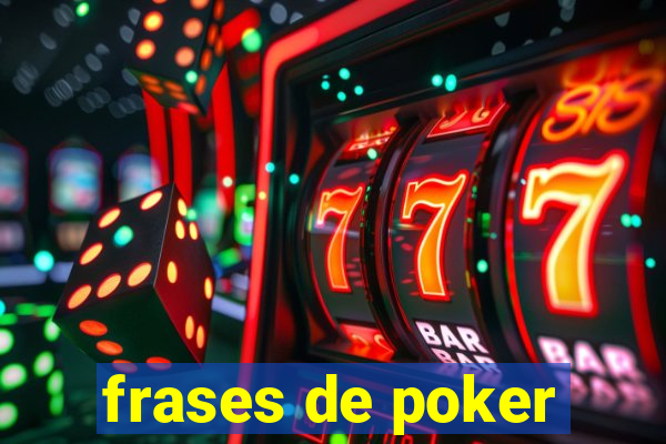 frases de poker