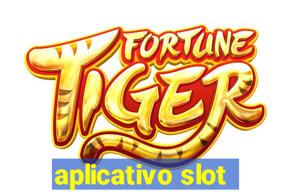 aplicativo slot