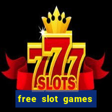 free slot games with bonuses