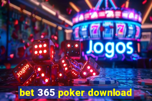 bet 365 poker download