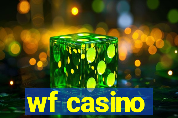 wf casino