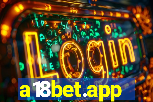 a18bet.app