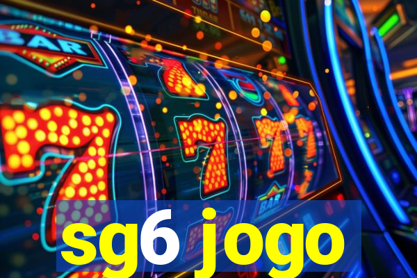 sg6 jogo