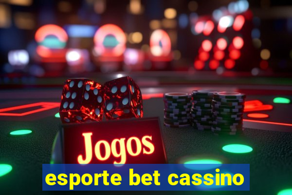 esporte bet cassino