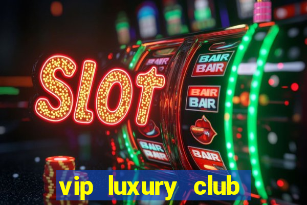 vip luxury club porto alegre