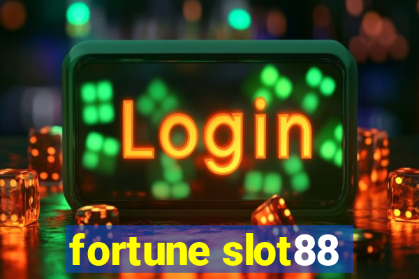 fortune slot88