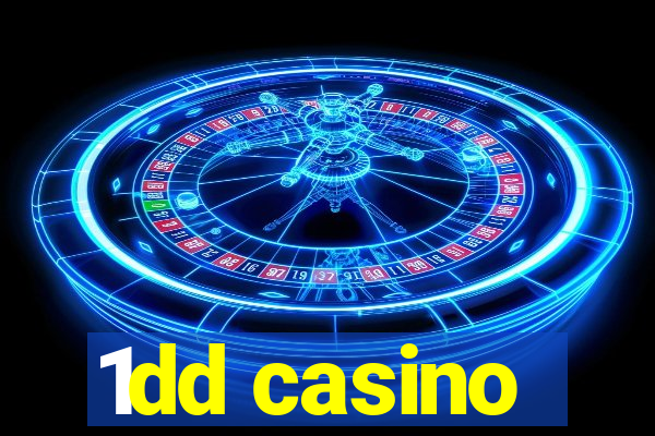 1dd casino