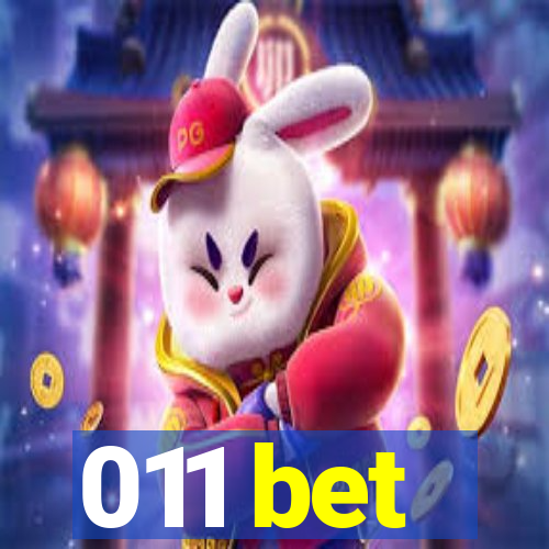 011 bet