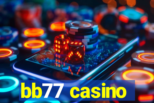 bb77 casino