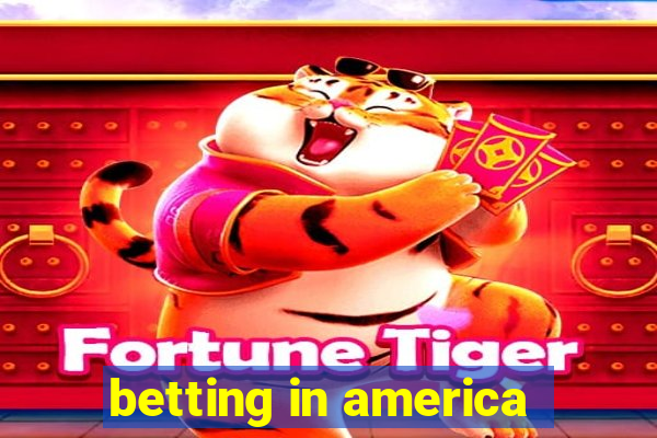 betting in america