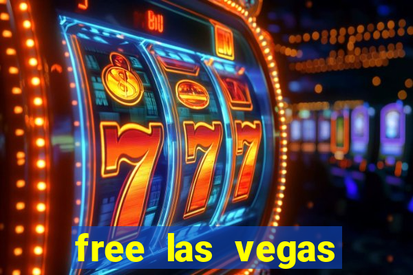 free las vegas slot games