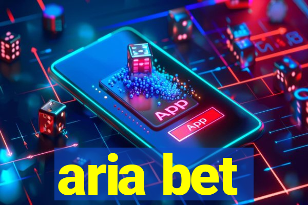 aria bet