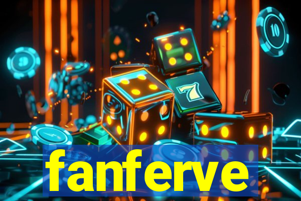 fanferve