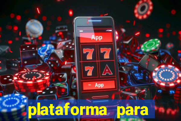 plataforma para jogar fortune tiger