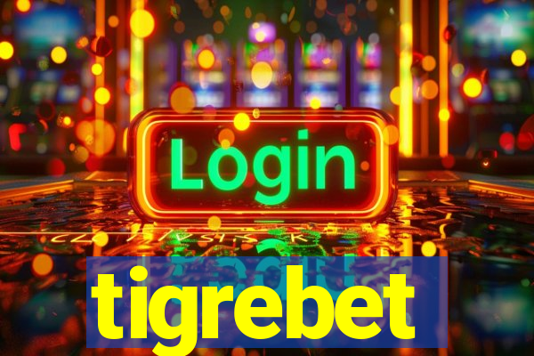 tigrebet