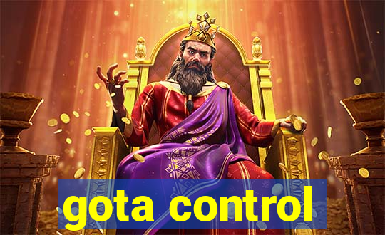 gota control