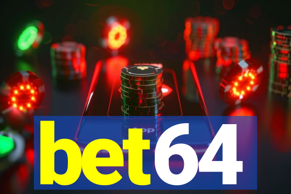 bet64