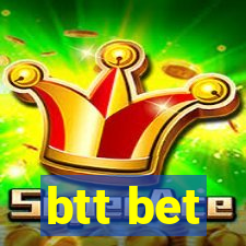 btt bet