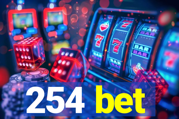 254 bet