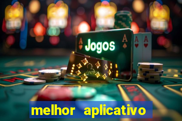 melhor aplicativo de jogo