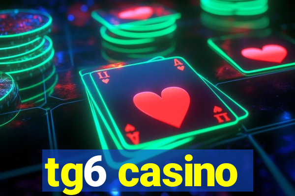 tg6 casino