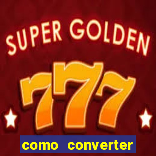 como converter cruzeiro em real