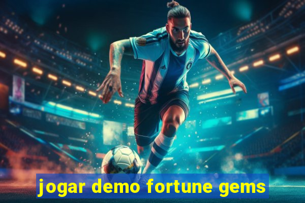 jogar demo fortune gems