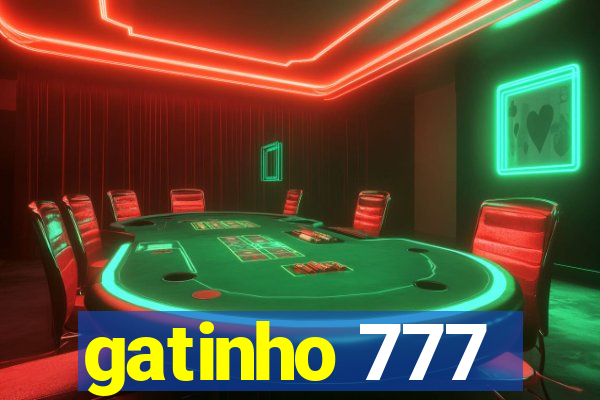 gatinho 777