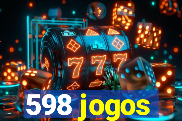 598 jogos