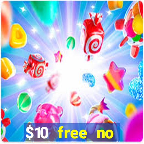 $10 free no deposit casino bonus canada