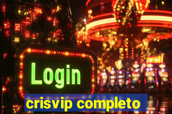 crisvip completo