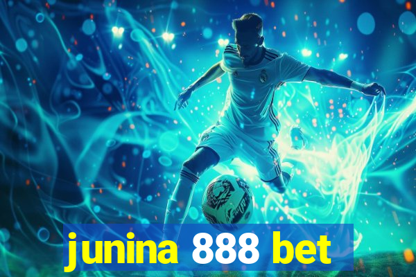 junina 888 bet