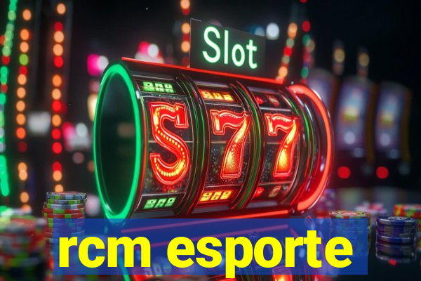 rcm esporte