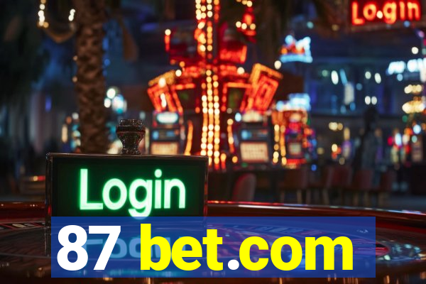 87 bet.com