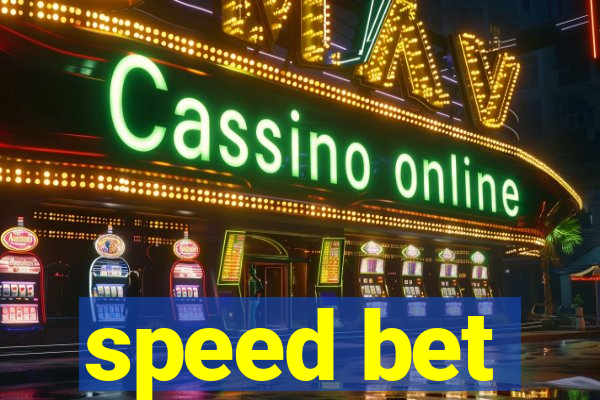 speed bet