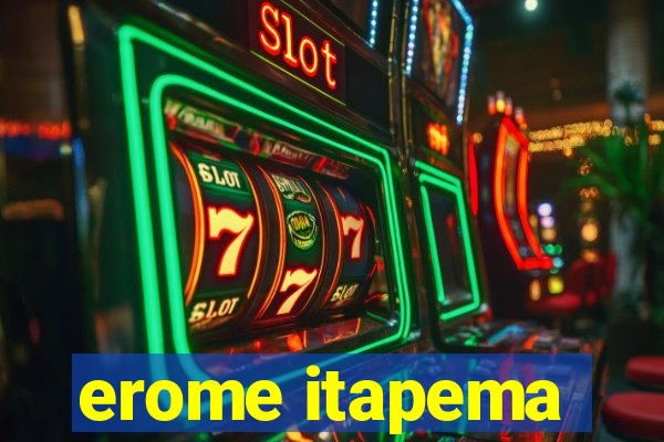 erome itapema