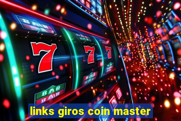 links giros coin master