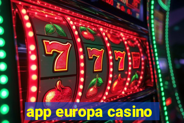 app europa casino