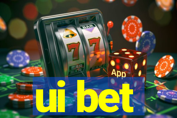 ui bet