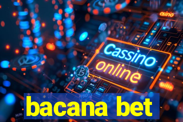 bacana bet