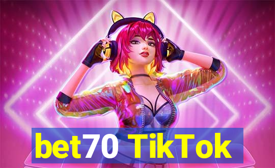 bet70 TikTok