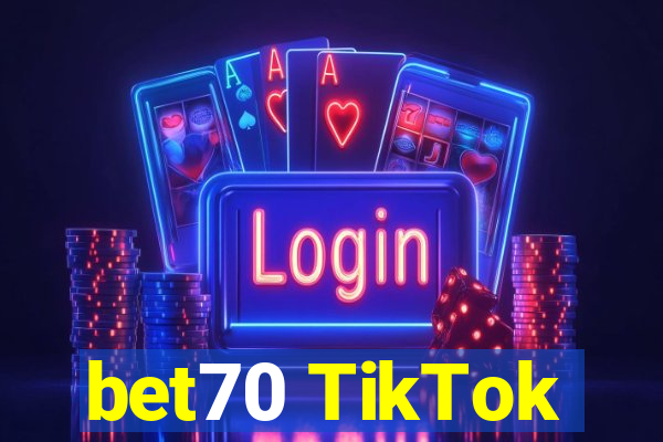 bet70 TikTok