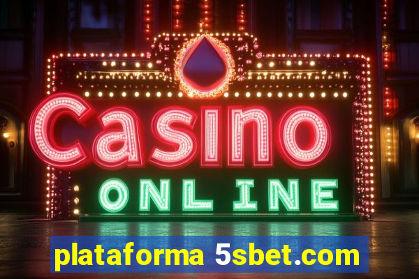 plataforma 5sbet.com