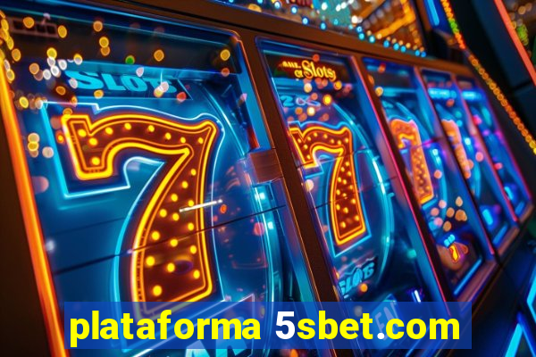 plataforma 5sbet.com