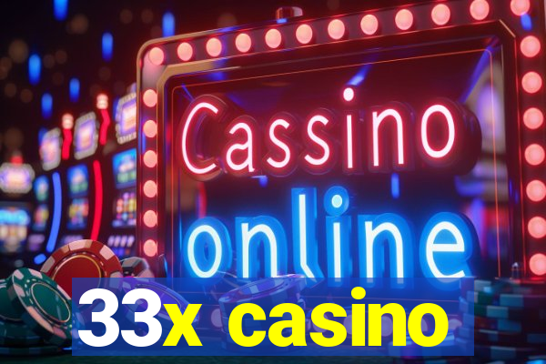 33x casino